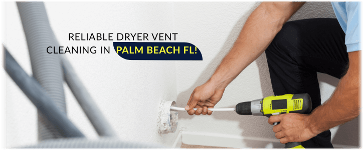 Dryer Vent Cleaning Palm Beach FL